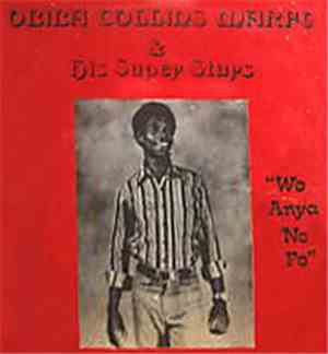Obiba Collins Marfo & His Super Stars - Wo Anya No Fo