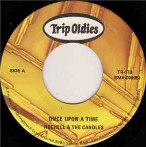 Rochell & The Candles / Patti LaBelle & The Bluebells - Once Upon A Time /  ...