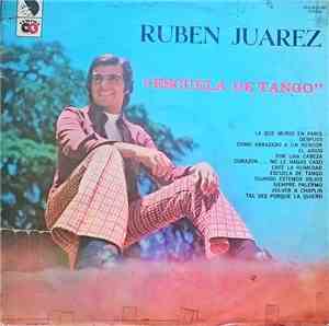 Rubén Juárez - Escuela De Tango