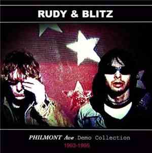 Rudy + Blitz - Philmont Ave. Demo Collection 1993-1995