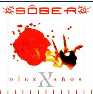 Sôber - Diez Años