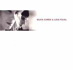 Sílvia Comes & Lídia Pujol - Sílvia Comes & Lídia Pujol