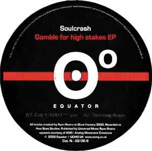 Soulcrash - Gamble For High Stakes EP