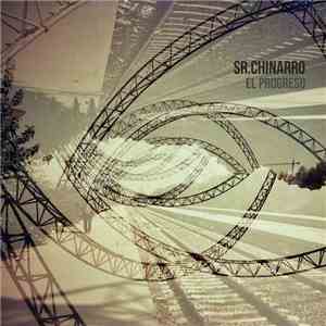 Sr. Chinarro - El progreso
