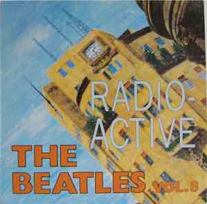 The Beatles - The Fab 4 - Radio Active Vol. 8