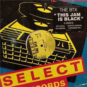 The BTX - This Jam Is Black