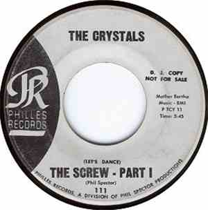 The Crystals - (Let's Dance) The Screw