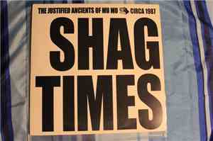 The Justified Ancients Of Mu Mu / Disco 2000 / The Timelords - Shag Times
