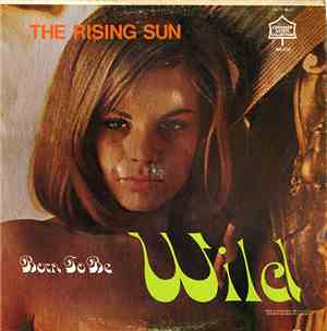The Rising Sun  - Born To Be Wild
