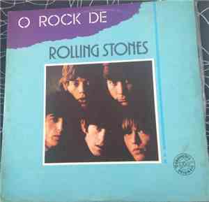 The Rolling Stones - O Rock de Rolling Stones