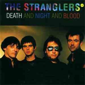 The Stranglers - Live: Death And Night And Blood