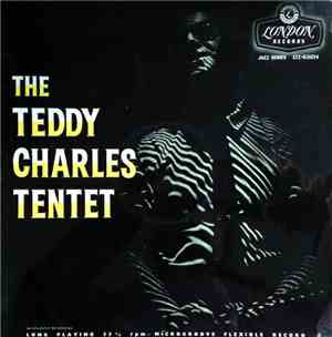 The Teddy Charles Tentet - The Teddy Charles Tentet