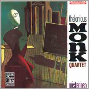 The Thelonious Monk Quartet - Misterioso