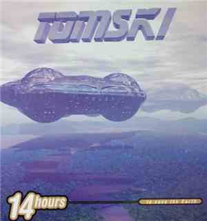 Tomski - 14 Hours To Save The Earth