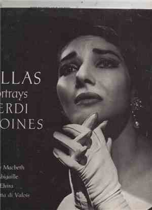 Verdi, Maria Callas, Philharmonia Orchestra, Nicola Rescigno - Callas Portr ...