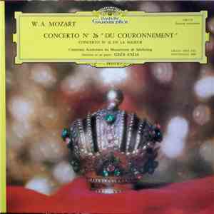 W. A. Mozart, Camerata Academica Mozarteum De Salzbourg, Géza Anda - Concer ...