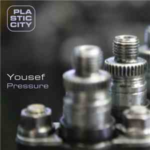 Yousef - Pressure