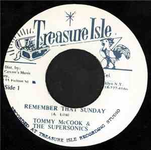 Alton Ellis, Tommy McCook & The Supersonics - Remember That Sunday