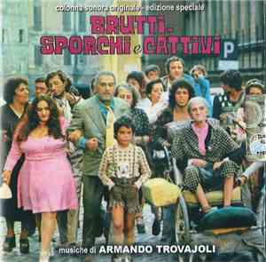 Armando Trovajoli - Brutti, Sporchi E Cattivi (Colonna Sonora Originale - E ...