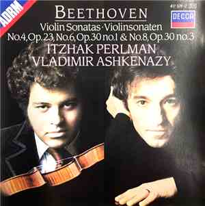 Beethoven, Itzhak Perlman, Vladimir Ashkenazy - Violin Sonatas Nos. 4,6 & 8