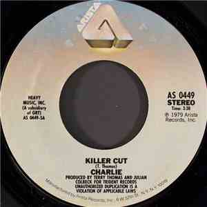Charlie  - Killer Cut