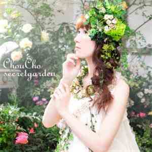 Choucho - Secretgarden