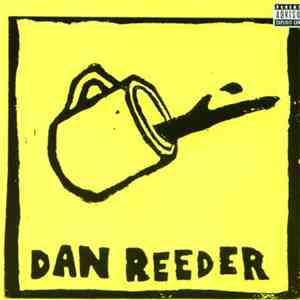 Dan Reeder - Dan Reeder