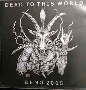 Dead To This World - Demo 2005