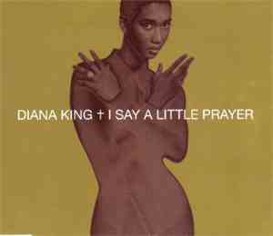 Diana King - I Say A Little Prayer