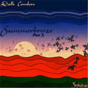 Dolls Combers - Summerbreeze Part 3