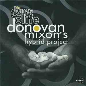 Donovan Mixon's Hybrid Project - The Dance Of Life