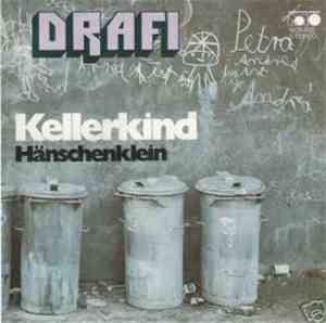Drafi - Kellerkind