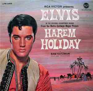 Elvis Presley - Harem Holiday