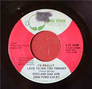 England Dan & John Ford Coley - I'd Really Love To See You Tonight / It's N ...