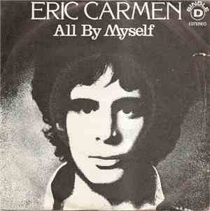 Eric Carmen - All By Myself