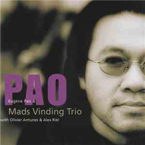 Eugene Pao & Mads Vinding Trio - Pao