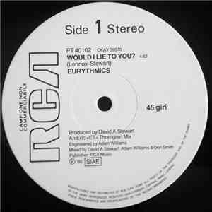 Eurythmics - Would I Lie To You?