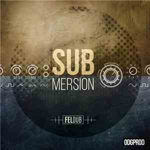 Feldub - Sub Mersion