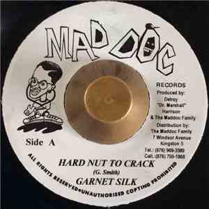 Garnet Silk - Hard Nut To Crack