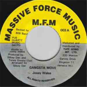 Josey Wales - Gangsta Move
