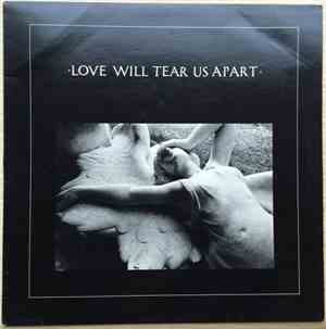 Joy Division - Love Will Tear Us Apart