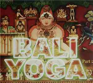Ketut Redana - Bali Yoga Part 2