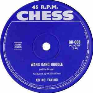 Koko Taylor - Wang Dang Doodle	/ Blues Heaven
