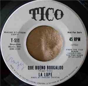 La Lupe - Que Bueno Boogaloo / Si Vuelves Tu
