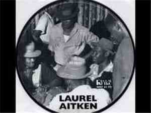 Laurel Aitken - If It's Money You Need / Baba Kill Me Goat