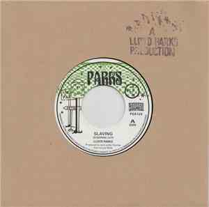 Lloyd Parks - Slaving (Steppers Cut)