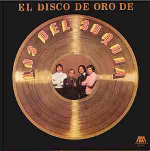 Los Del Suquia - El Disco De Oro De Los Del Suquia