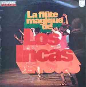 Los Incas - La Flûte Magique De Los Incas