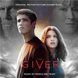 Marco Beltrami - The Giver (Original Motion Picture Soundtrack)