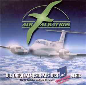Martin Böttcher Und Sein Orchester - Air Albatros